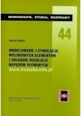 Modelowanie i symulacja nieliniowych elementów i układów regulacji napędów płynowych