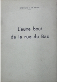 L autre bout de la rue du bac