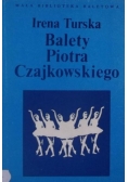 Balety Piotra Czajkowskiego