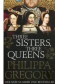 Three Sisters Three Queens