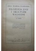 Filozofja Jogi i okultyzm wschodni, 1921r.