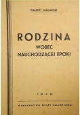 Rodzina wobec nadchodzącej epoki, 1946 r.