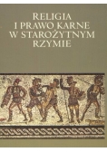 Religia i prawo karne w starożytnym Rzymie