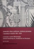 Lwowskie zbiory publiczne kolekcje prywatne i wystawy Nowa