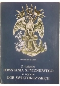 Z dziejów powstania styczniowego w rejonie Gór Świętokrzyskich