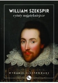Szekspir cytaty najpiękniejsze