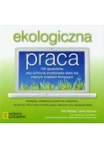 Ekologiczna praca
