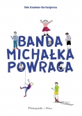 Banda Michałka powraca