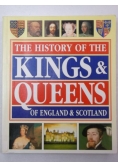 The History of the Kings& Queens of England and Scotland