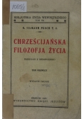 Chrześcijańska filozofja życia. Tom I, 1931 r.