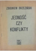 Jedność czy konflikty