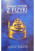 Zadania testowe z fizyki