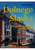 Dolnego Śląska miejsca niezwykłe lecznicze i mało znane