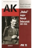 "Hubal" major Henryk Dobrzański 1897-1940
