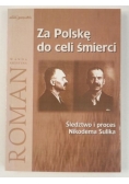 Za Polskę do celi śmierci. Śledztwo i proces Nikodema Sulika