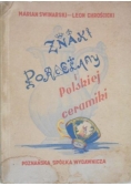 Znaki porcelany i Polskiej Ceramiki ,1949r.