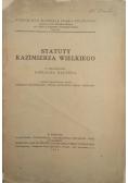 Statuty Kazimierza Wielkiego 1947 r.