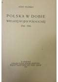 Polska w dobie wielkiej wojny północnej 1704-1709, 1925 r.