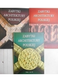 Zabytki architektury Polskiej, Tom I-III