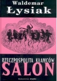Rzeczpospolita Kłamców, salon