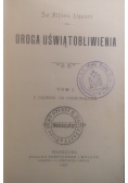 Droga uświątobliwienia Tom I 1907 r.