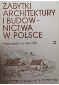 Zabytki architektury i budownictwa w Polsce tom 22
