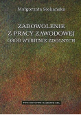 Zadowolenie z pracy zawodowej osób wybitnie zdolnych