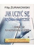 Jak uczyć się szybko i skutecznie i dostać się na wymarzoną uczelnię