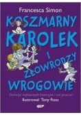 Koszmarny Karolek i złowrodzy wrogowie