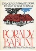 Porady babuni czyli o urokach życia w dworku polskim