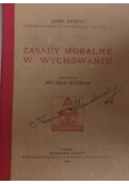Zasady moralne w wychowaniu, 1921 r.