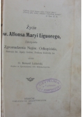 Życie Św. Alfonsa Maryi Liguorego, 1911 r.