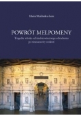 Powrót Melpomeny