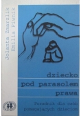 Dziecko pod parasolem prawa
