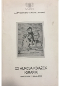 XX Aukcja książek i grafiki warszawa 21 maja 2005