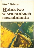 Rolnictwo w warunkach nawadniania