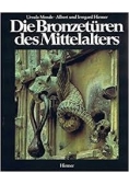 Die Bronzeturen des Mittelalters