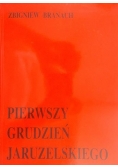 Pierwszy grudzień Jaruzelskiego