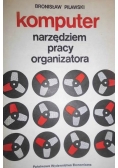 Komputer narzędziem pracy organizatora
