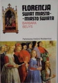 Florencja Świat miasta-miasto świata