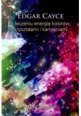 O leczeniu energią kolorów kryształami i kamieniami