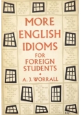 More English Idioms for Foreign Students