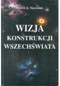 Wizja konstrukcji wszechświata