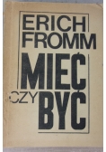 Mieć czy być