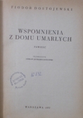 Wspomnienia z domu umarłych