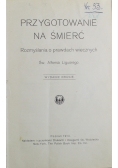 Przygotowanie na śmierć Rozmyślania o prawdach wiecznych