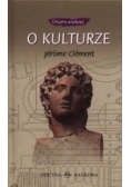O kulturze