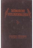 Römische Heiligenbilder, 1906 r.