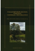 Z zagadnień prawa rolnego cywilnego i samorządu terytorialnego Nowa