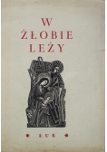 W żłobie leży 1946 r